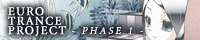 EURO TRANCE PROJECT -PHASE 1 -